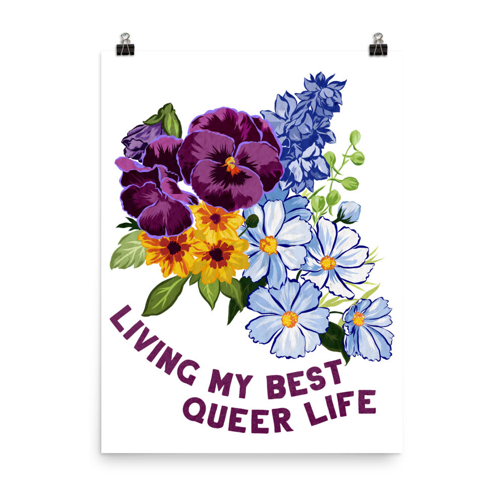 Living My Best Queer Life: Queer Pride Print