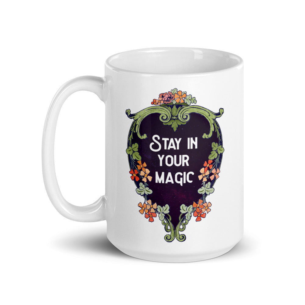 Stay In Your Magic: Self Care Mug