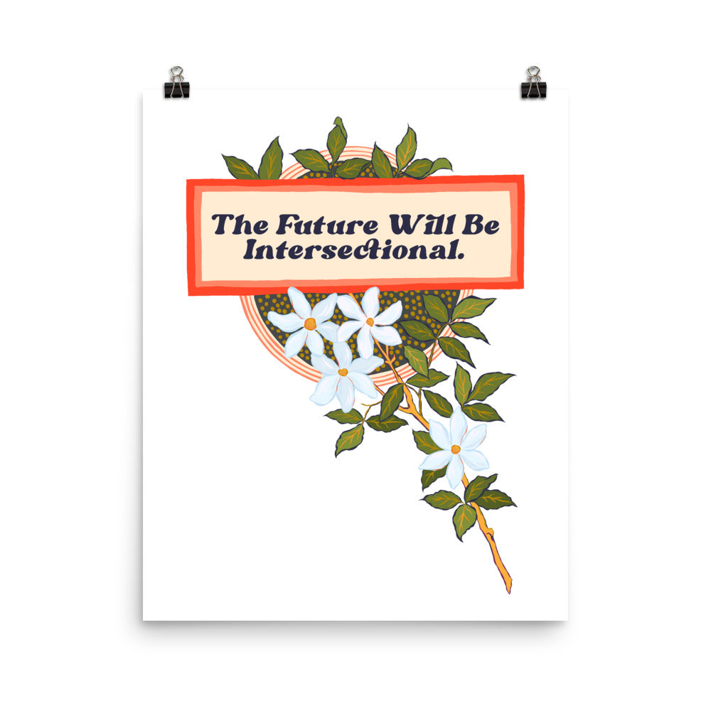 The Future Will Be Intersectional: Feminist Print