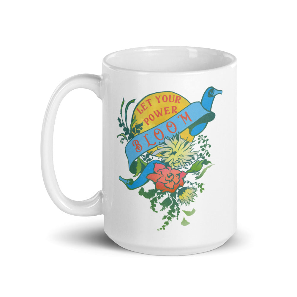 Let Your Power Bloom: Self Care Mug