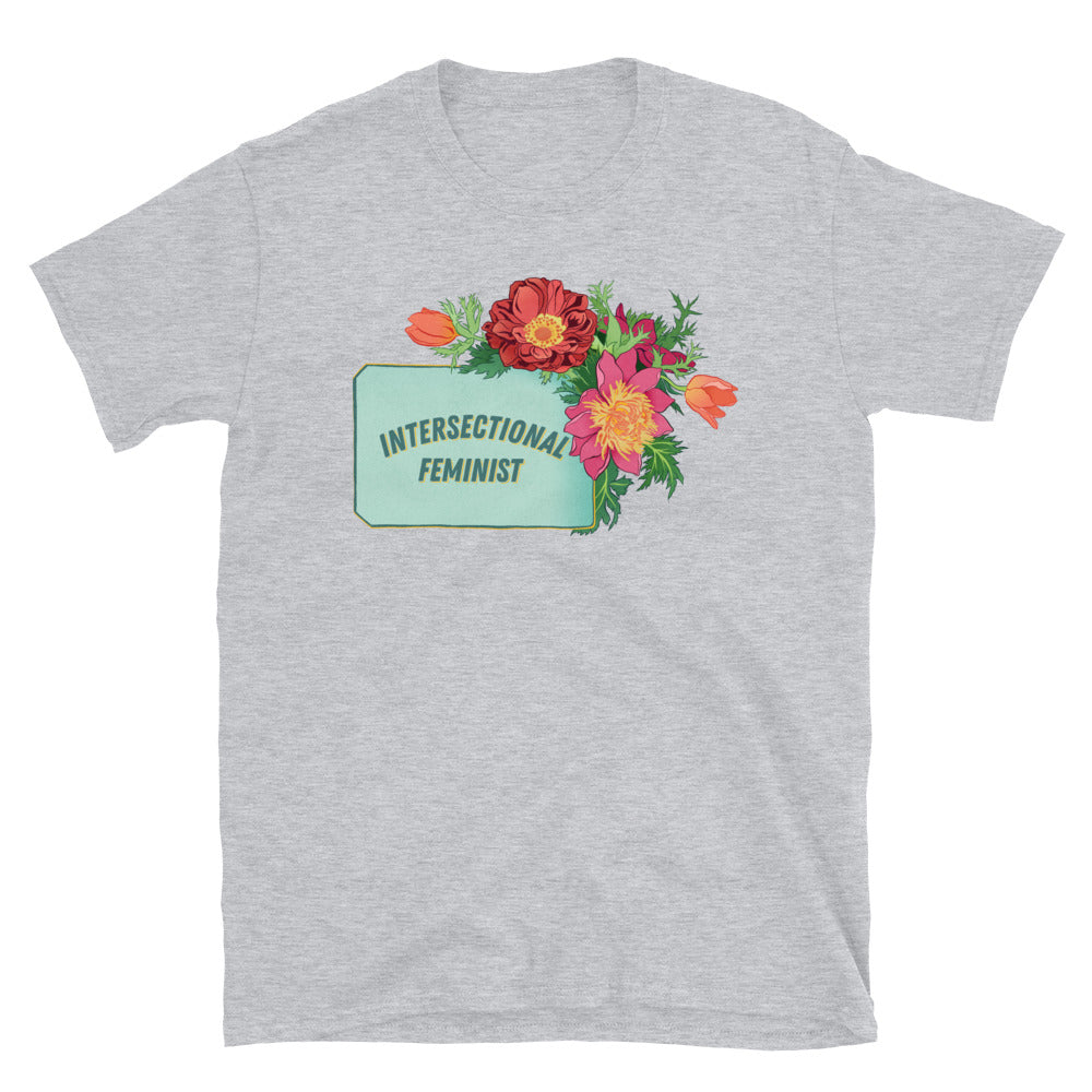 Intersectional Feminist: Unisex Adult Shirt