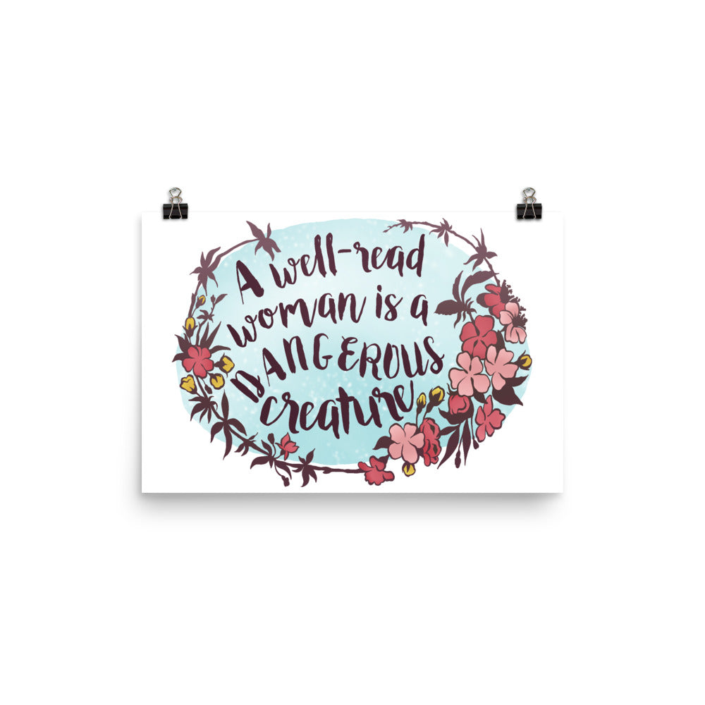 A Well Read Woman Is A Dangerous Creature: Feminist Print