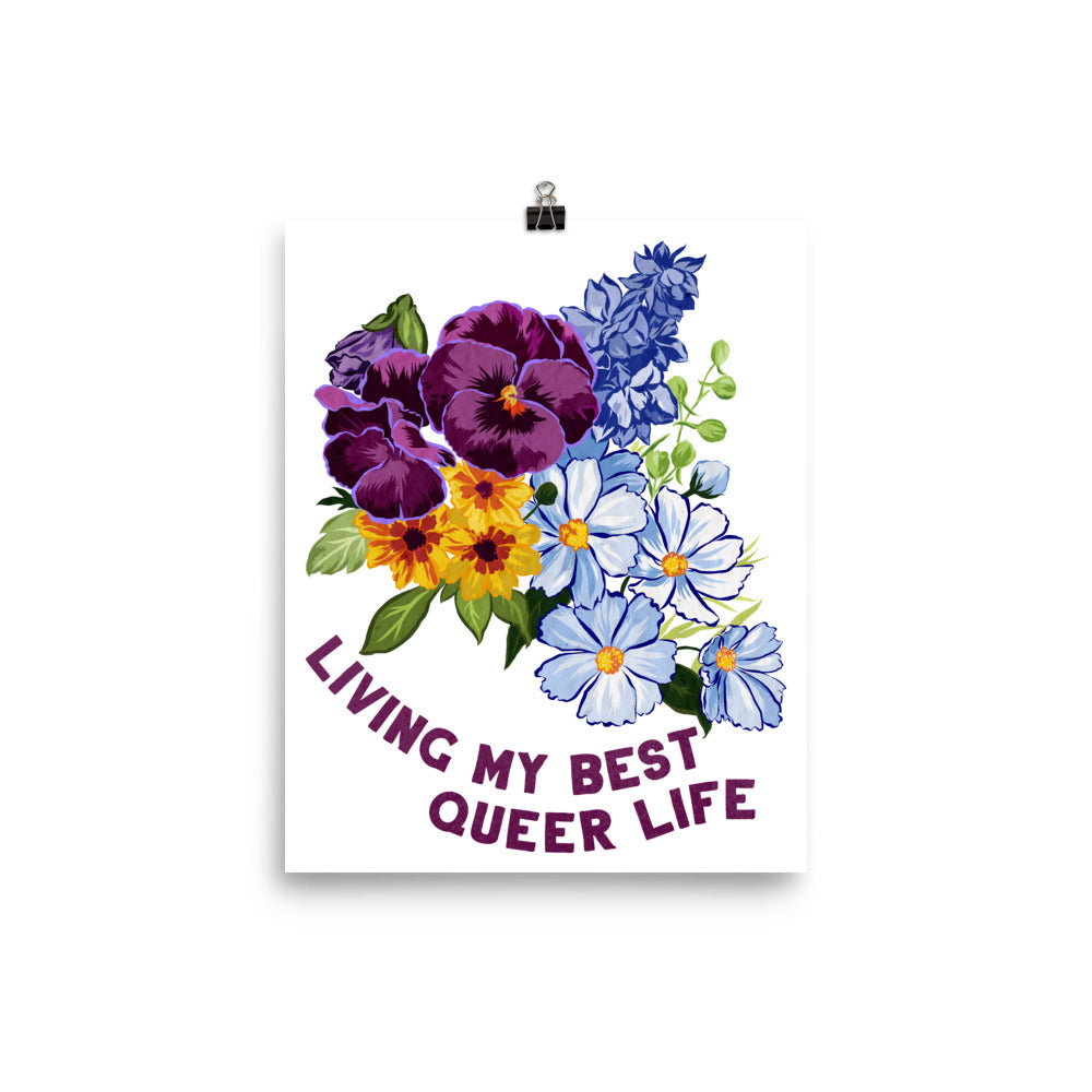 Living My Best Queer Life: Queer Pride Print