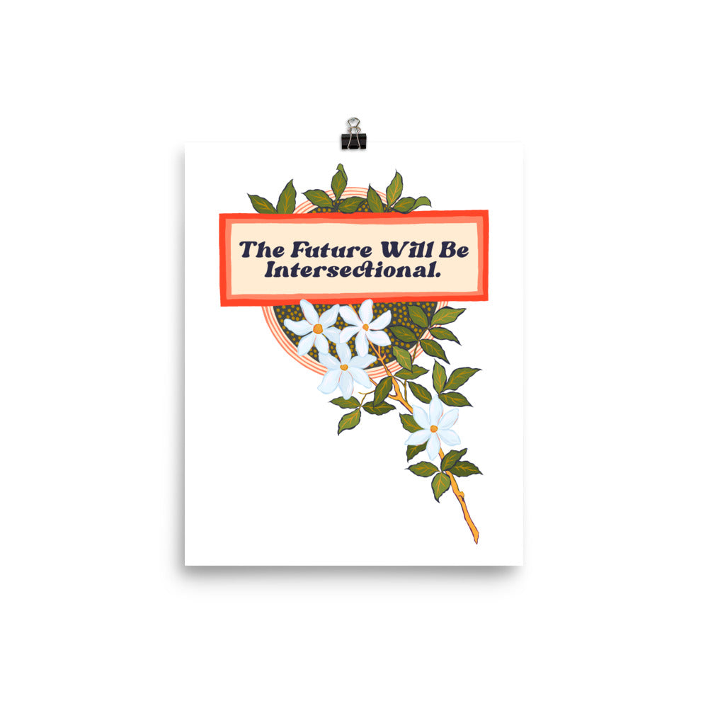 The Future Will Be Intersectional: Feminist Print