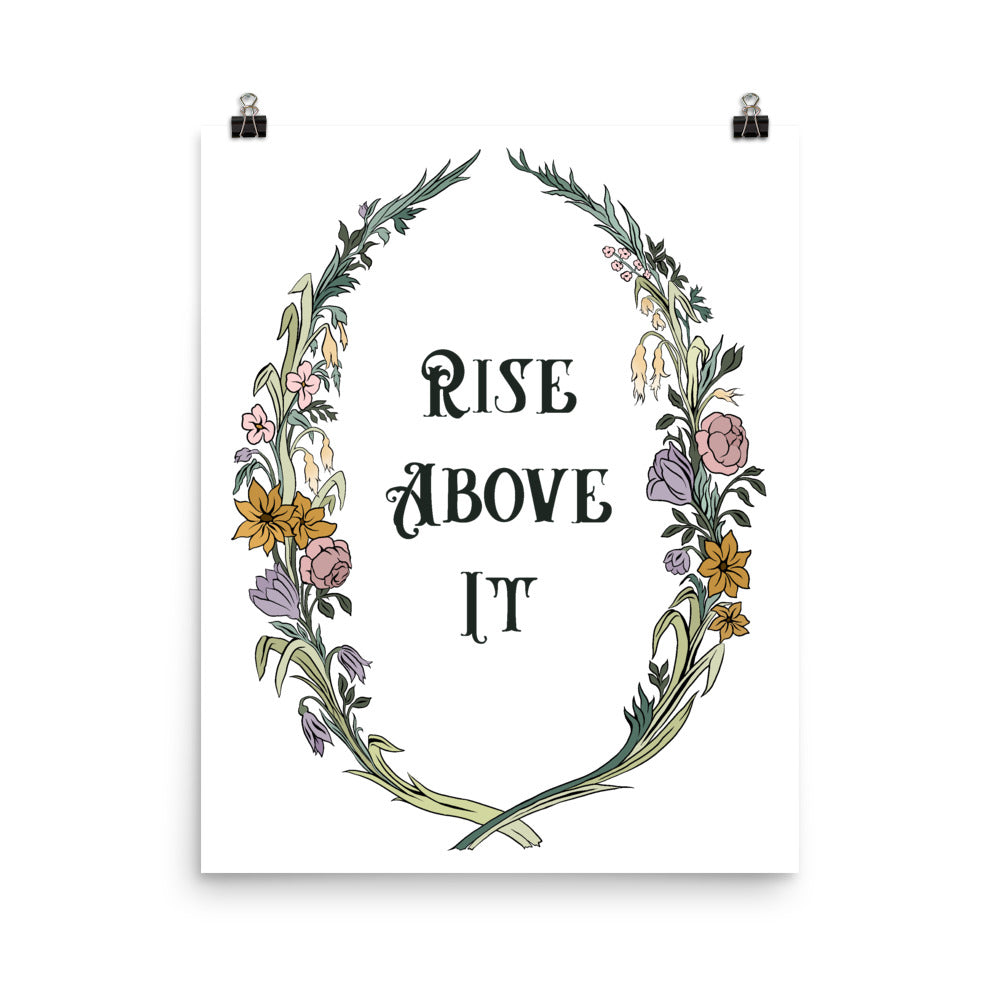 Rise Above It: Self Care Print