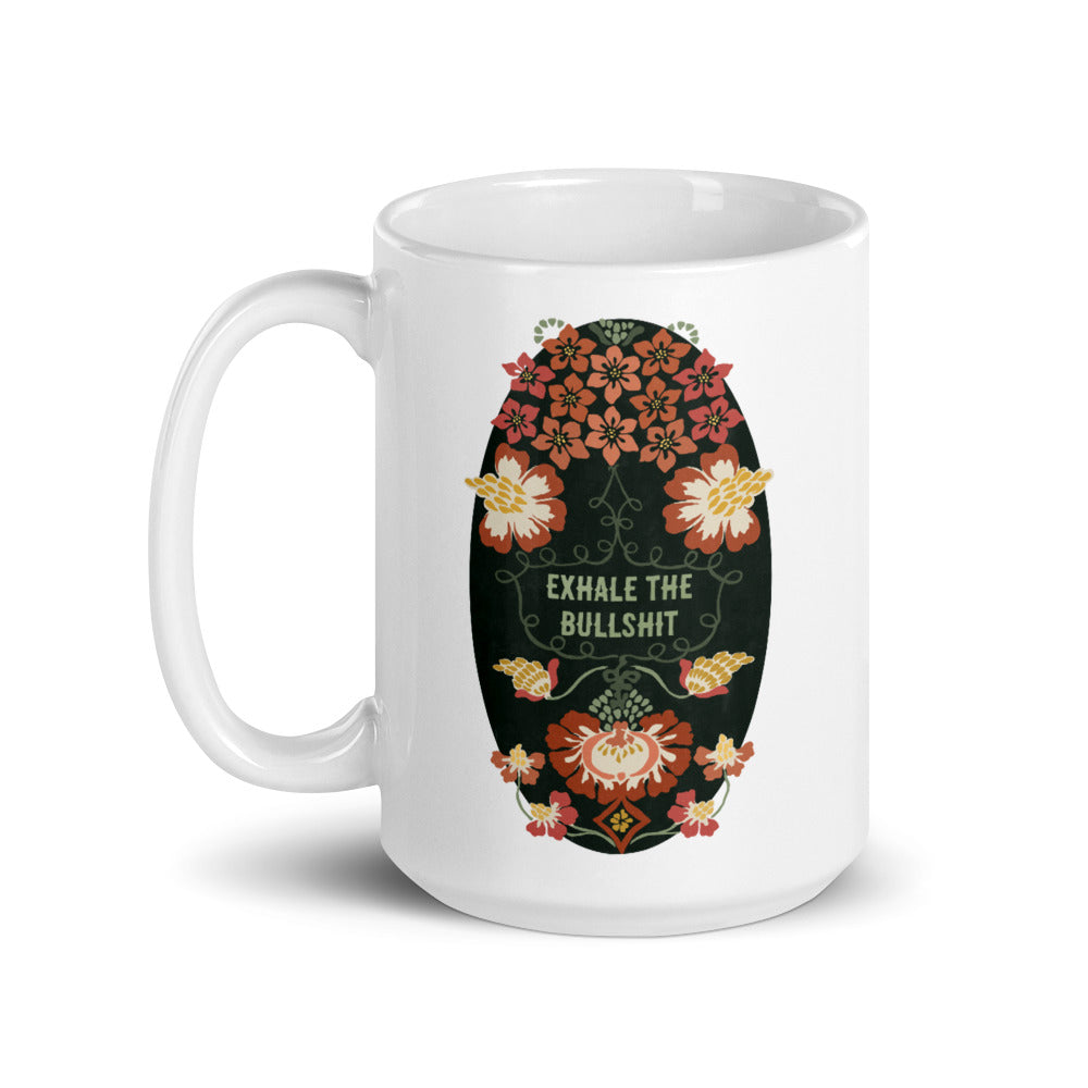 Exhale The Bullshit: Self Care Mug