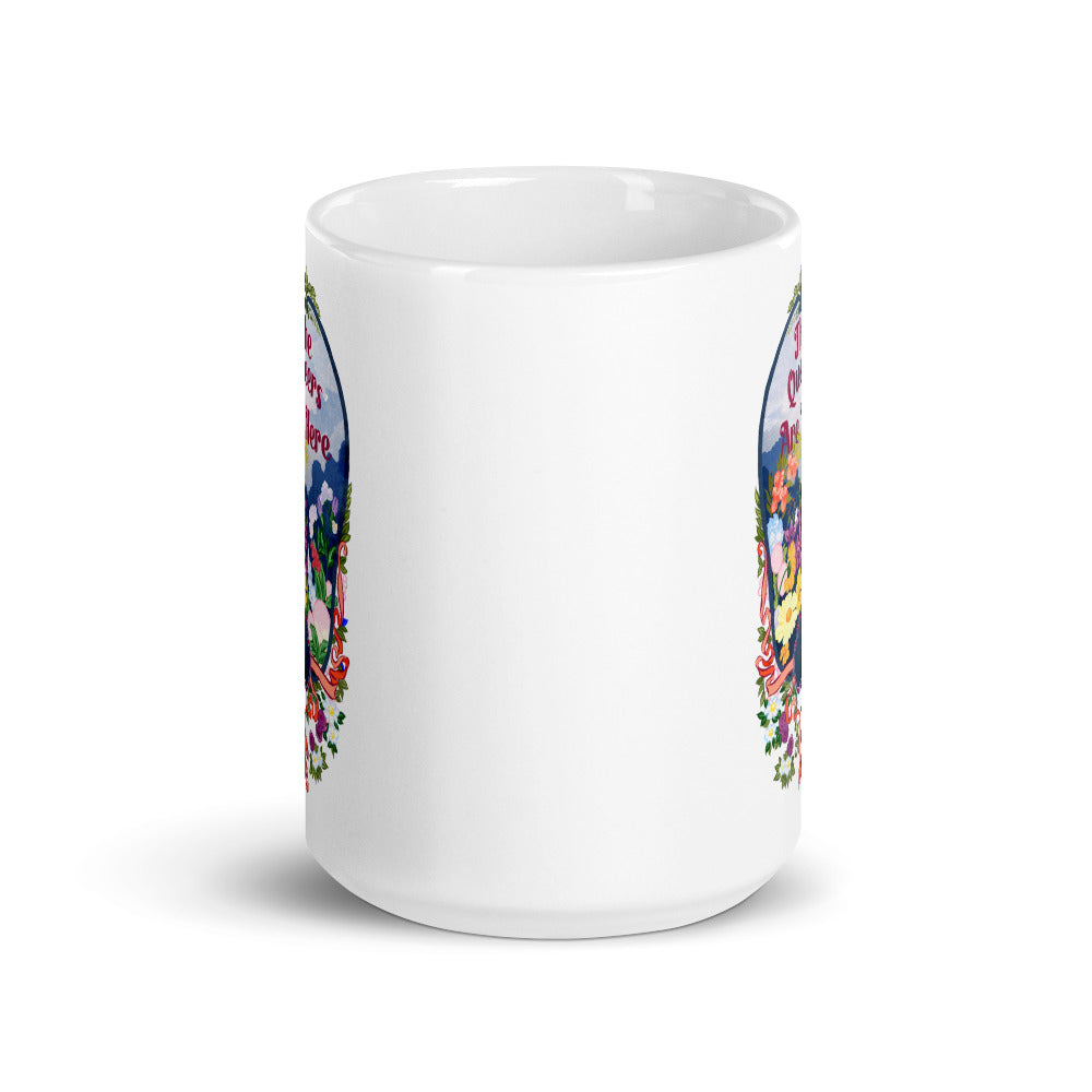 The Queers Are Here: Pride Mug