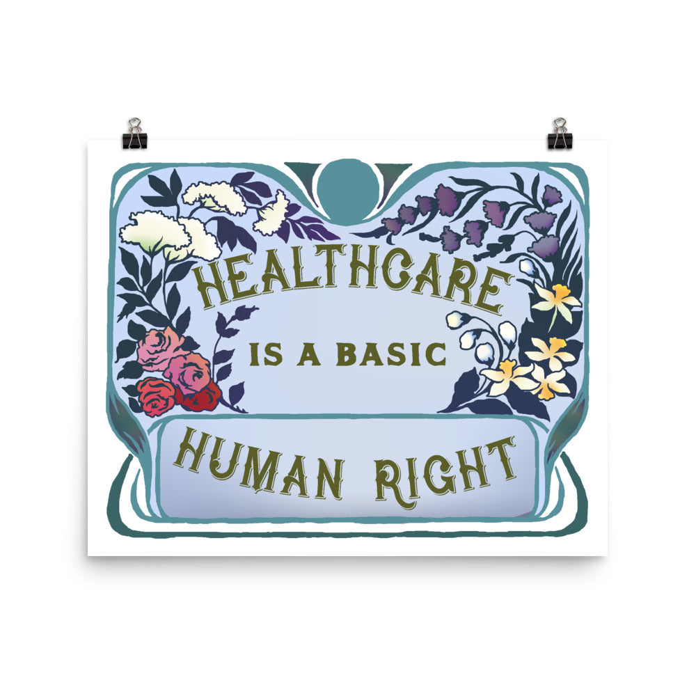 Healthcare Is A Basic Human Right: Feminist Print