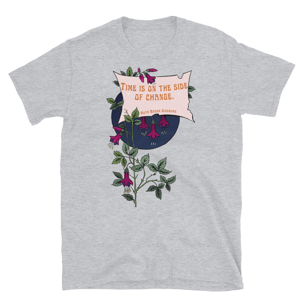Time Is On The Side Of Change, Ruth Bader Ginsburg: Unisex Adult Shirt