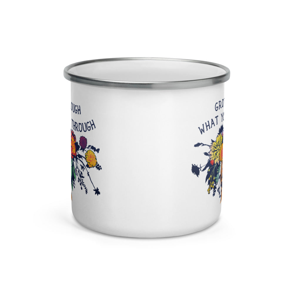 Grow Through What You Go Through: Enamel Mug