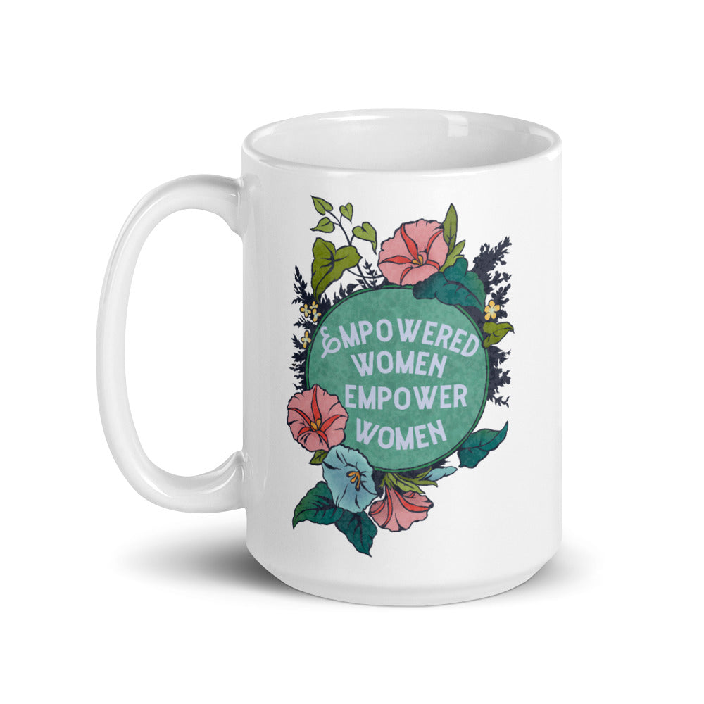 Empowered Women Empower Women: Feminist Mug
