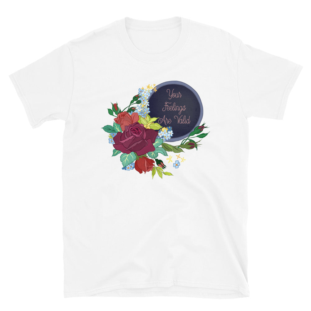 Your Feelings Are Valid: Unisex Adult Shirt