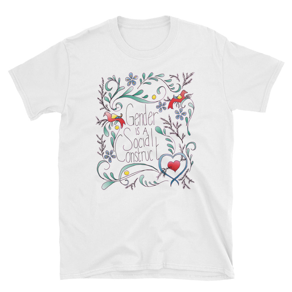 Gender Is A Social Construct: Unisex Adult Shirt