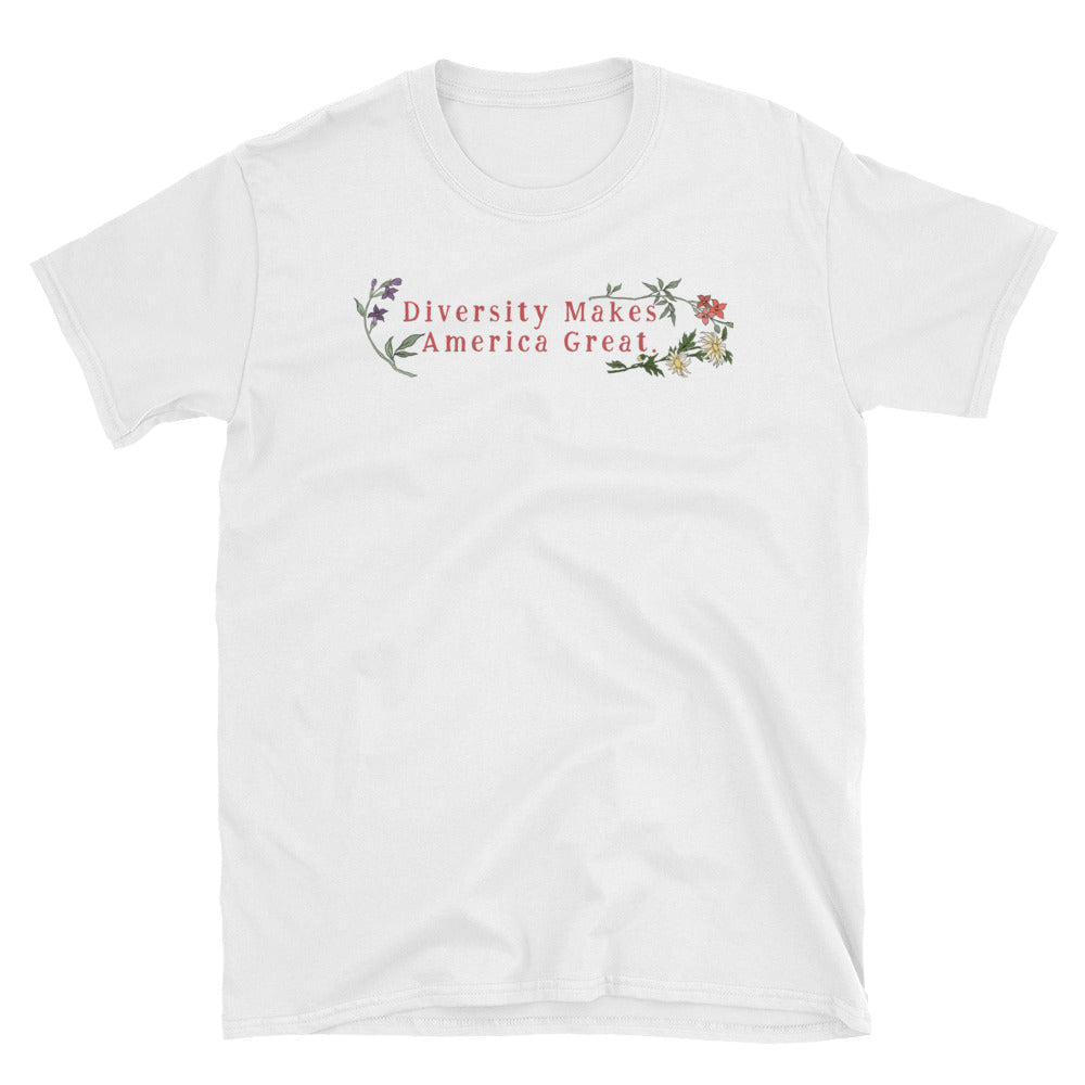 Diversity Makes America Great: Unisex Adult Shirt