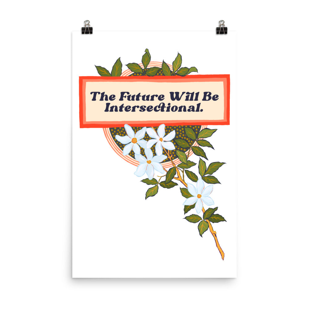 The Future Will Be Intersectional: Feminist Print