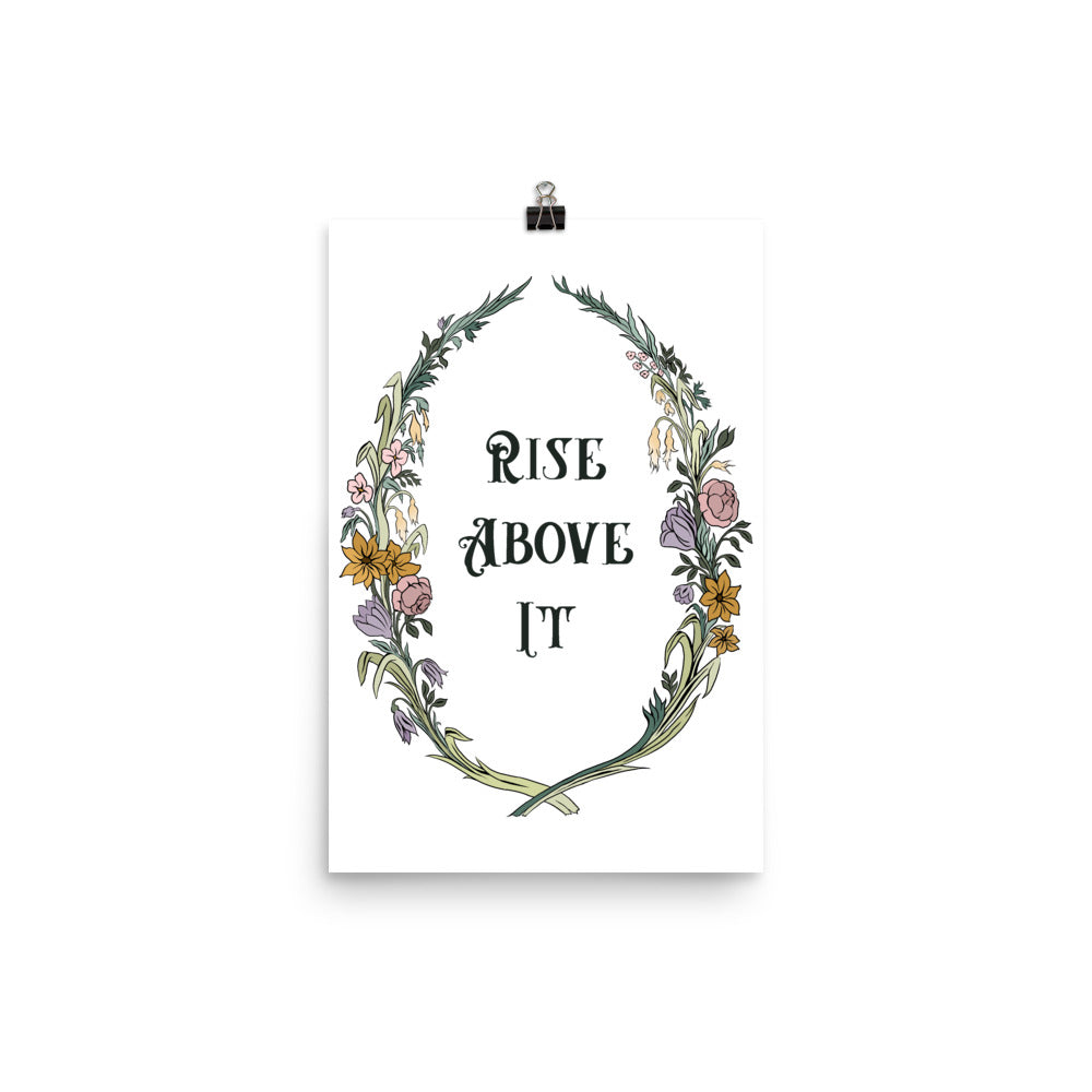 Rise Above It: Self Care Print