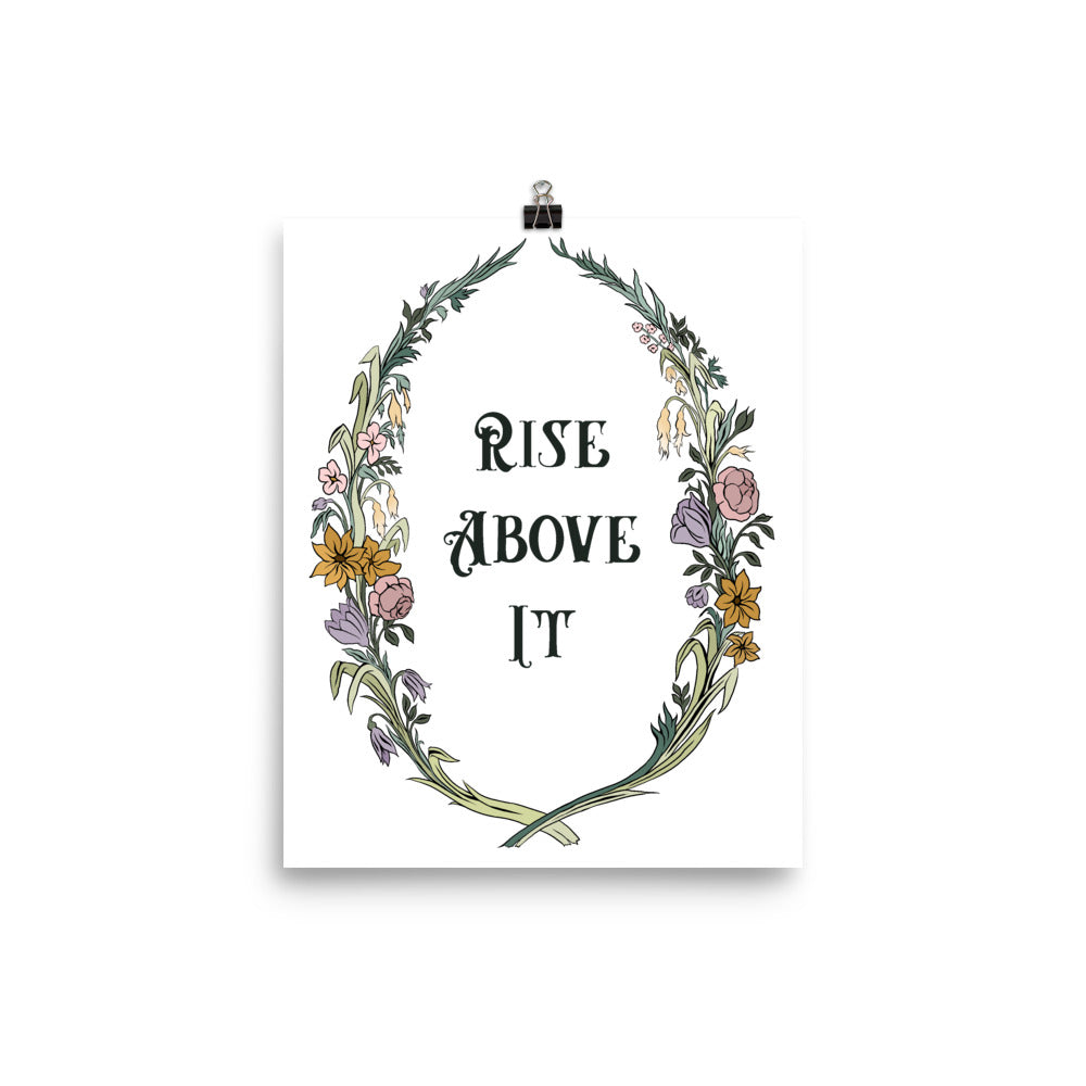 Rise Above It: Self Care Print