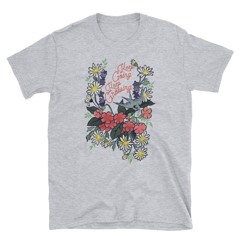 Keep Going Keep Growing: Unisex Adult Shirt