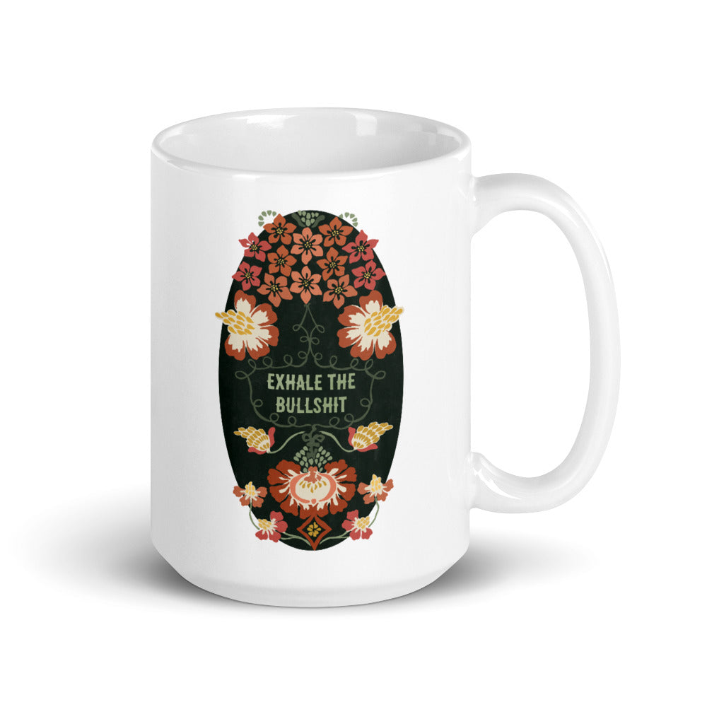 Exhale The Bullshit: Self Care Mug