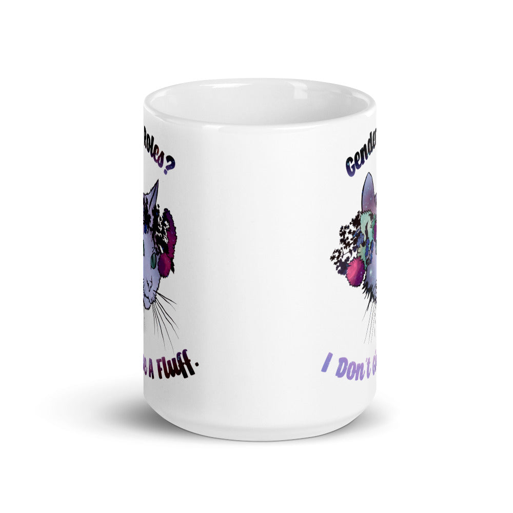Gender Roles I Don't Give A Fluff: LGBTQ Pride Mug