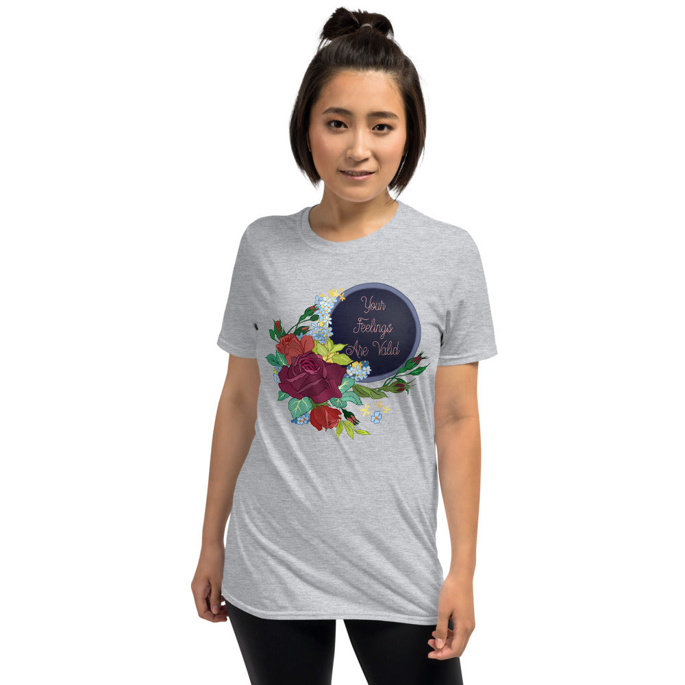 Your Feelings Are Valid: Unisex Adult Shirt