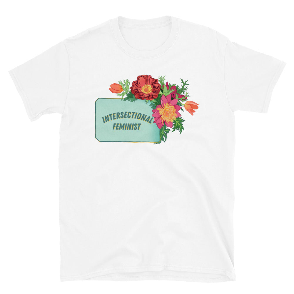 Intersectional Feminist: Unisex Adult Shirt