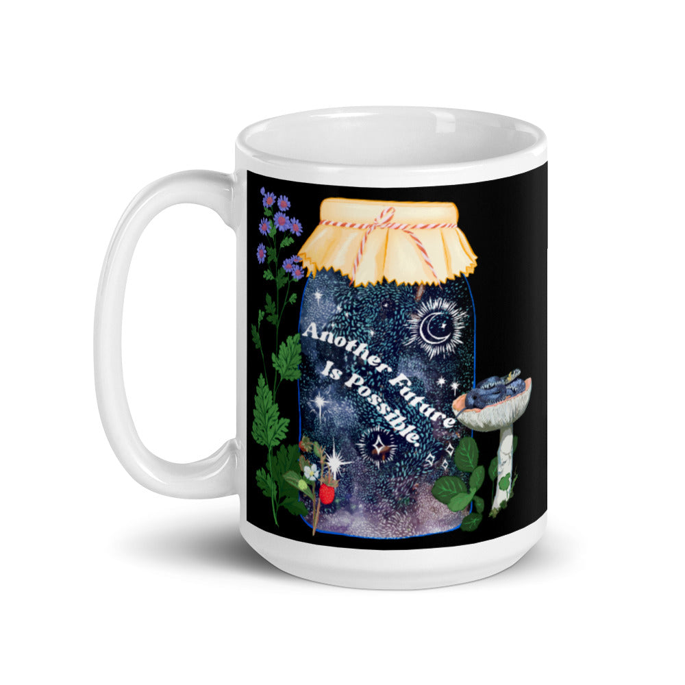 Another Future Is Possible: Feminist Mug