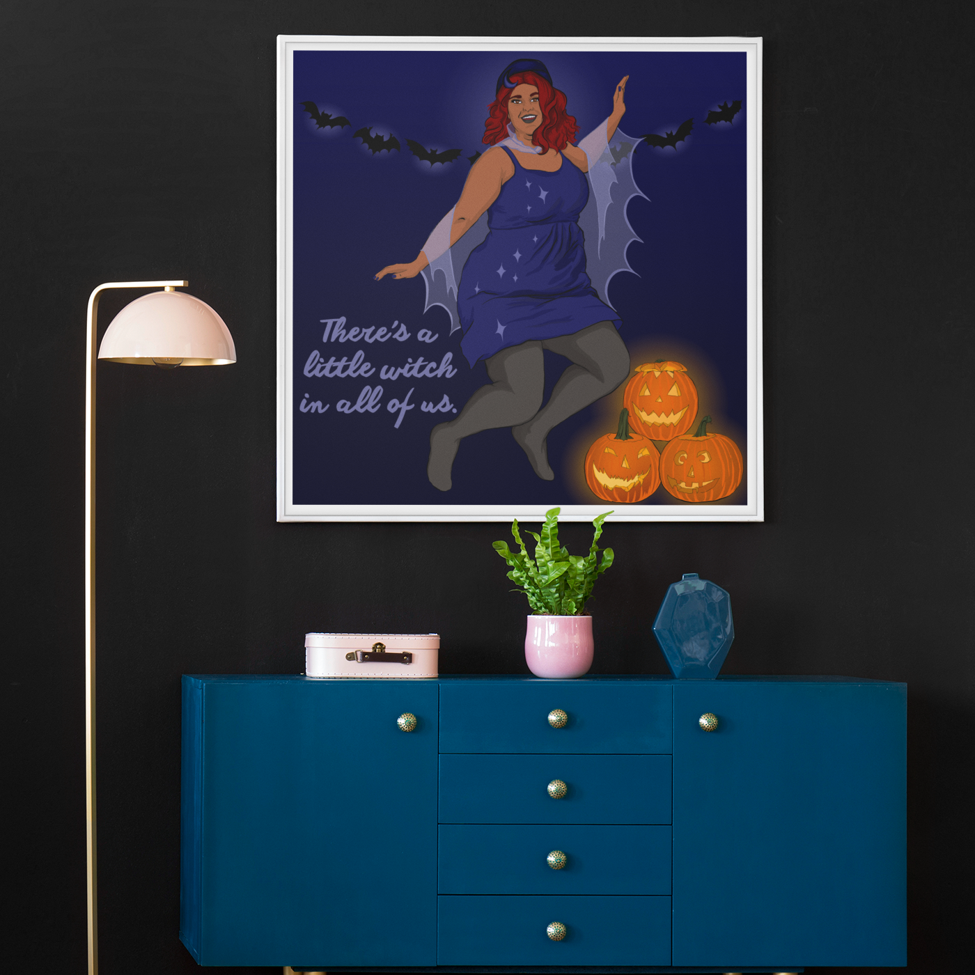 There's A Little Witch In All Of Us: Witch Print