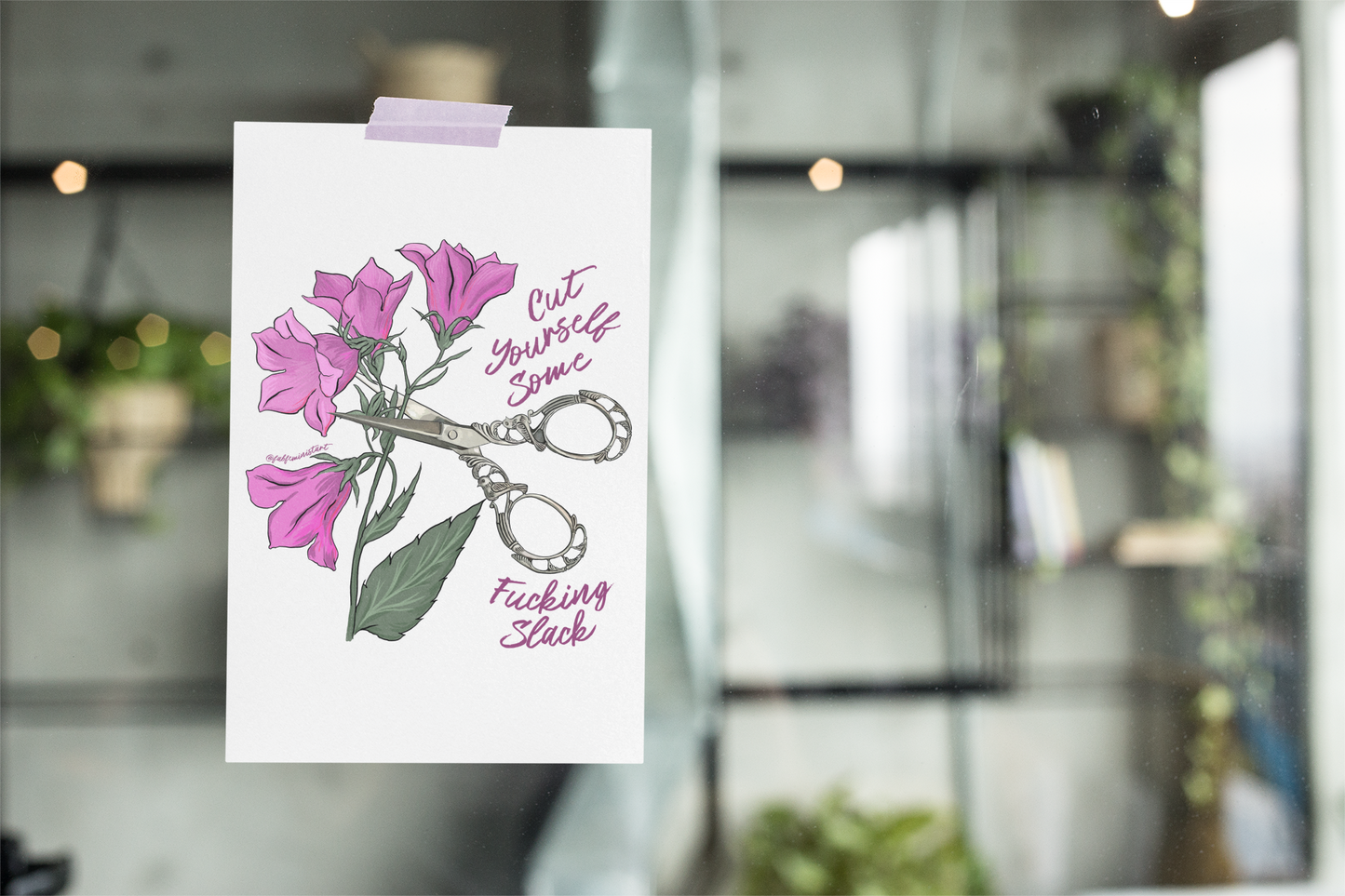Cut Yourself Some Fucking Slack: Mental Health Print