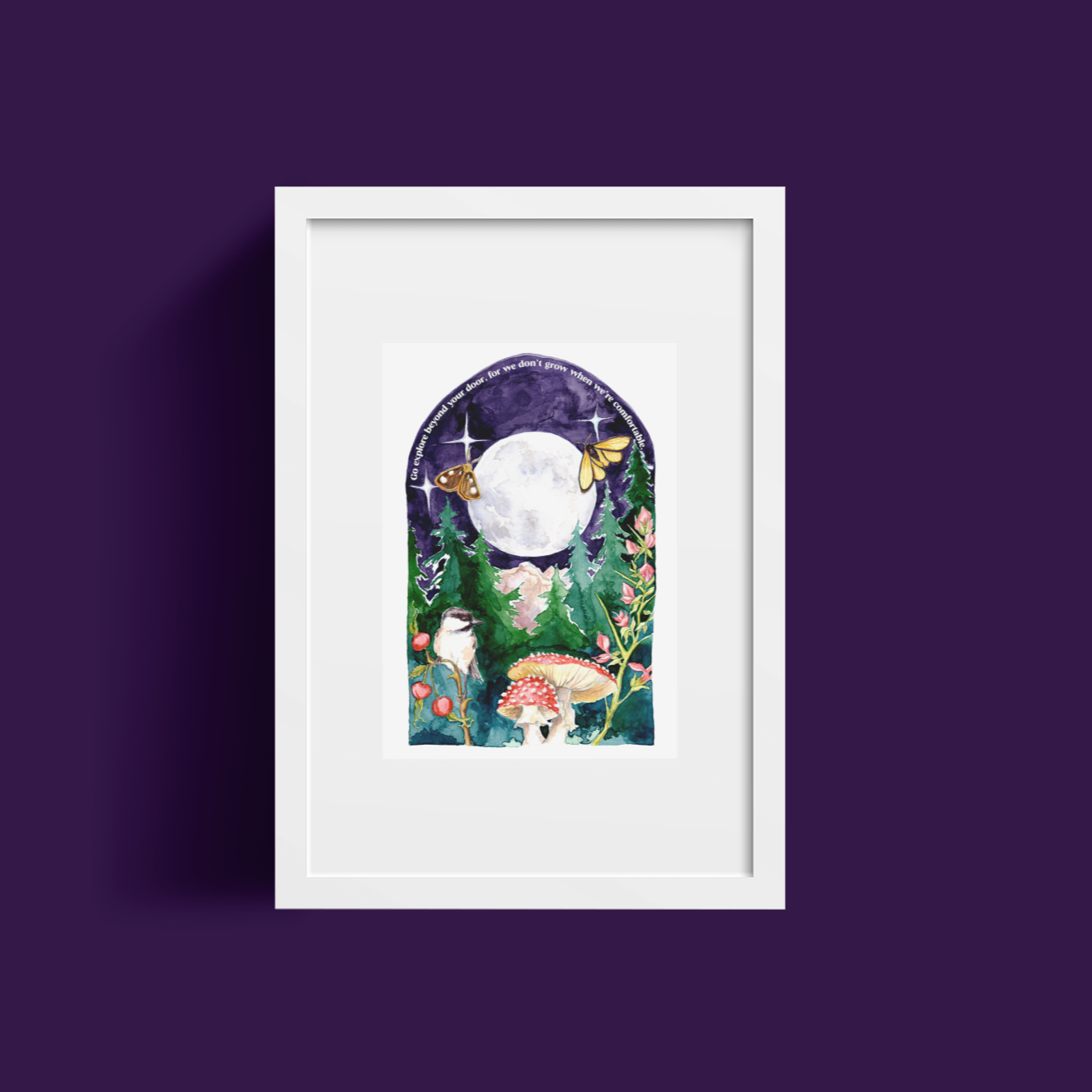 Go Explore Beyond Your Door For We Don't Grow When We're Comfortable : 5x7 Print