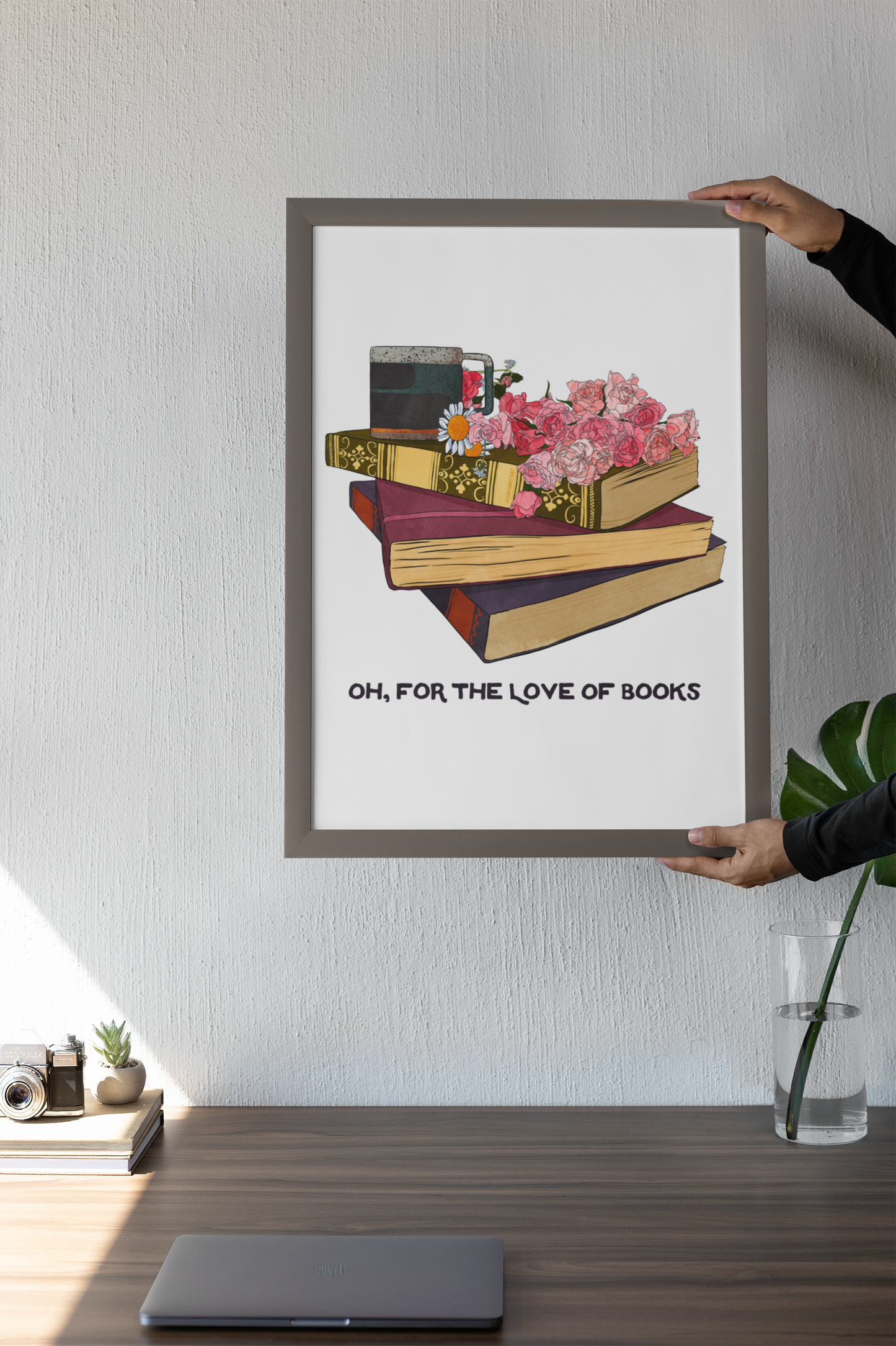 Oh For The Love Of Books: Bibliophile Art Print