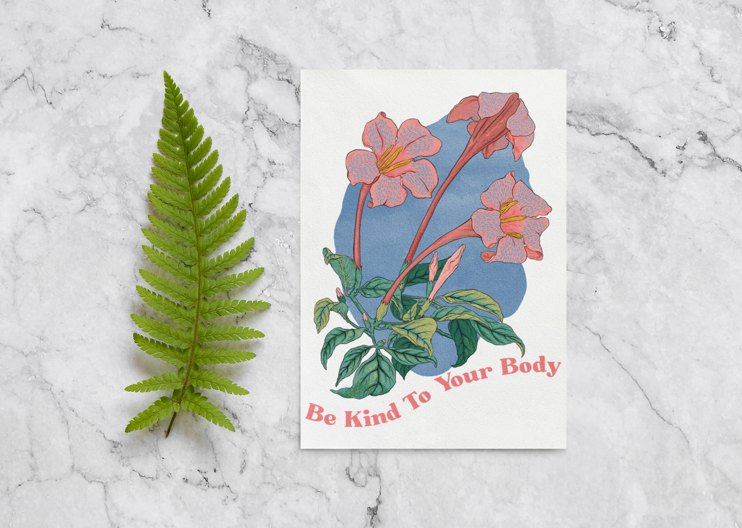 Be Kind To Your Body: Body Positive Print