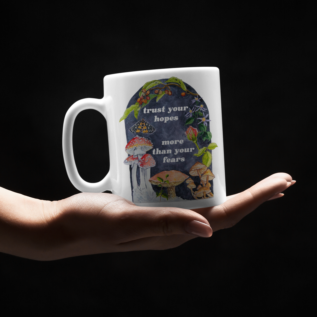 Trust Your Hopes More Than Your Fears: Mental Health Mug