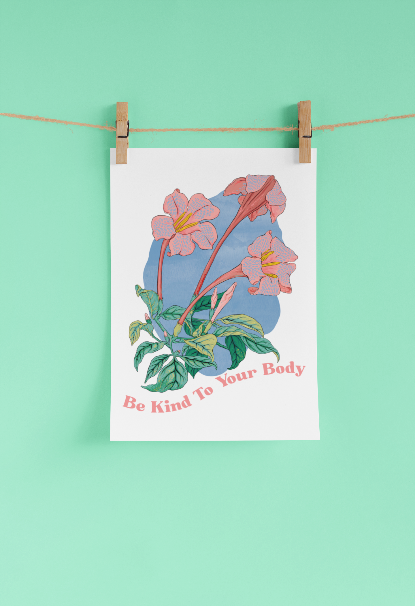 Be Kind To Your Body: Body Positive Print