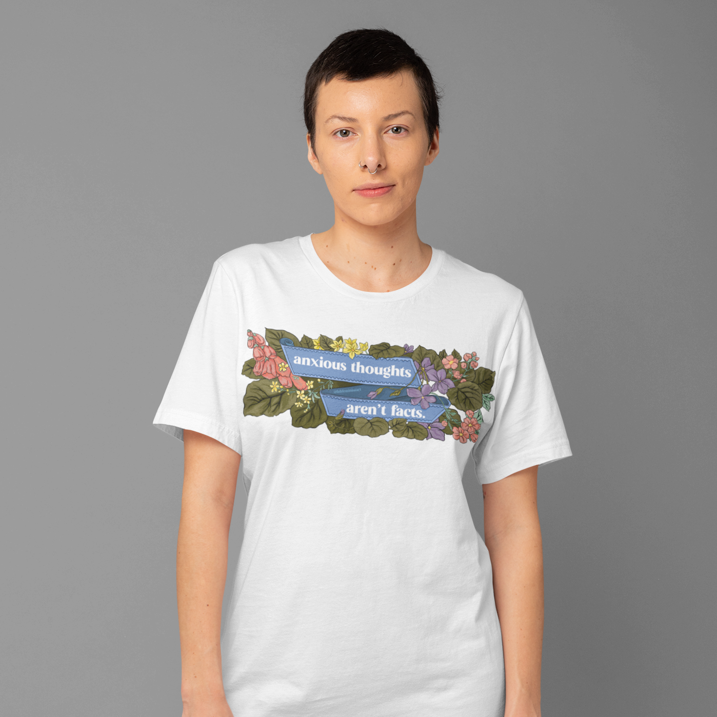 Anxious Thoughts Aren't Facts: Mental Health Shirt