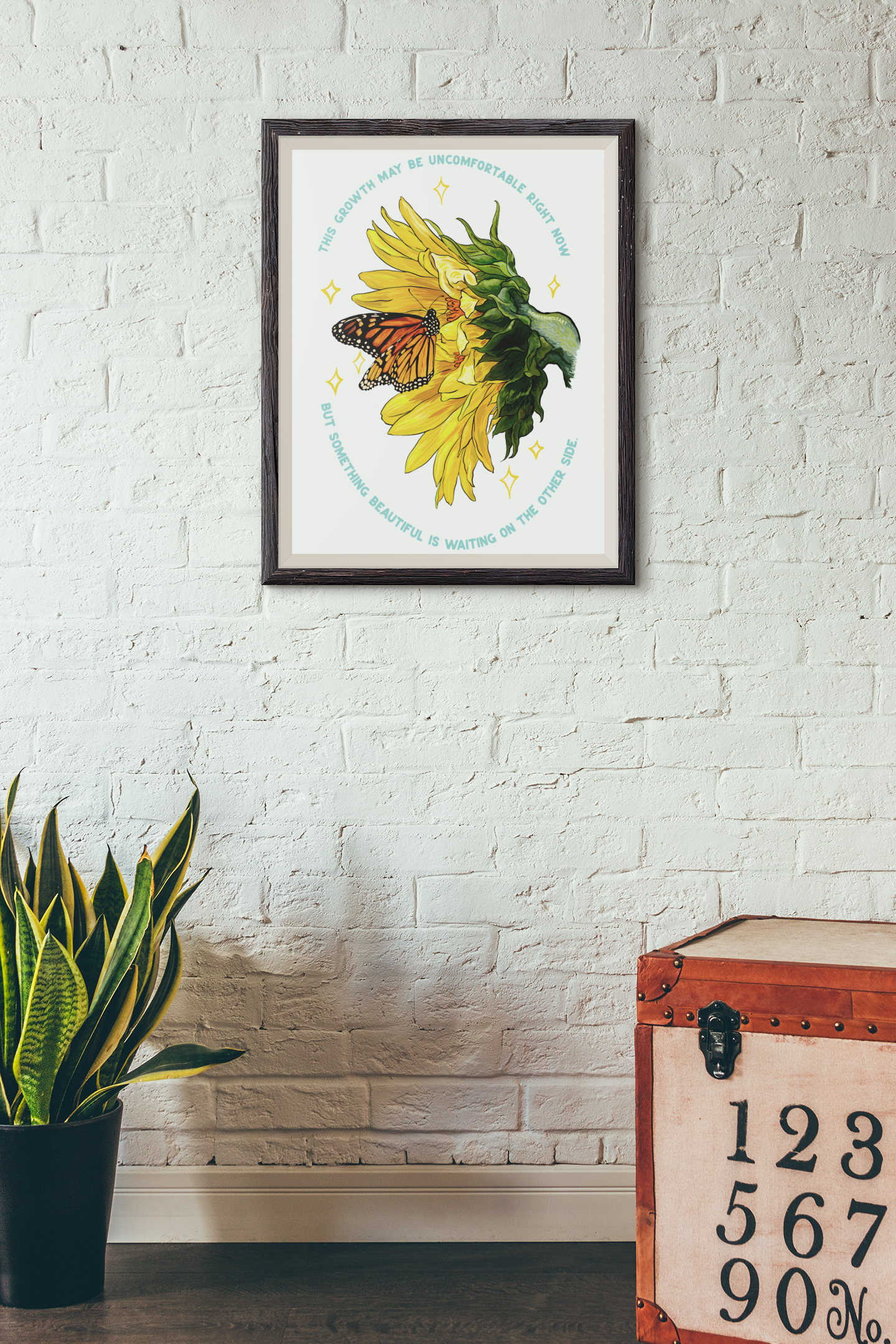 This Growth May Be Uncomfortable But Something Beautiful Is Waiting: Mental Health Print