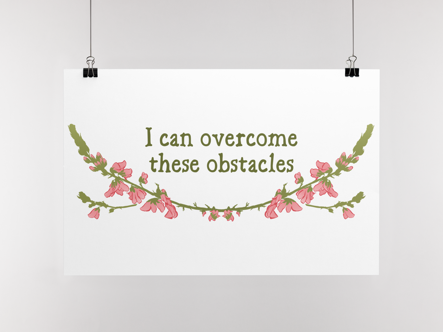 I Can Overcome These Obstacles: Self Care Print