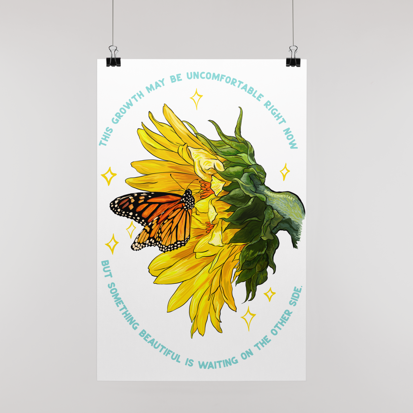 This Growth May Be Uncomfortable But Something Beautiful Is Waiting: Mental Health Print