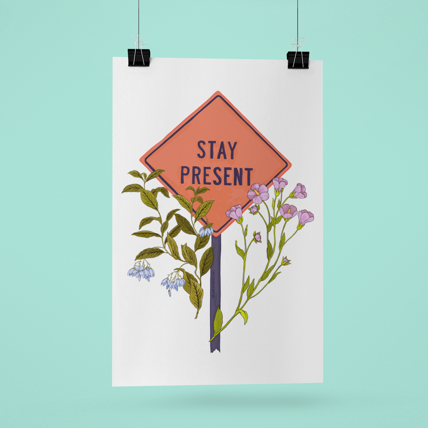 Stay Present: Self Care Print