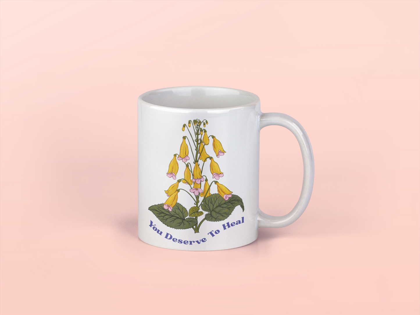 You Deserve To Heal: Mental Health Mug