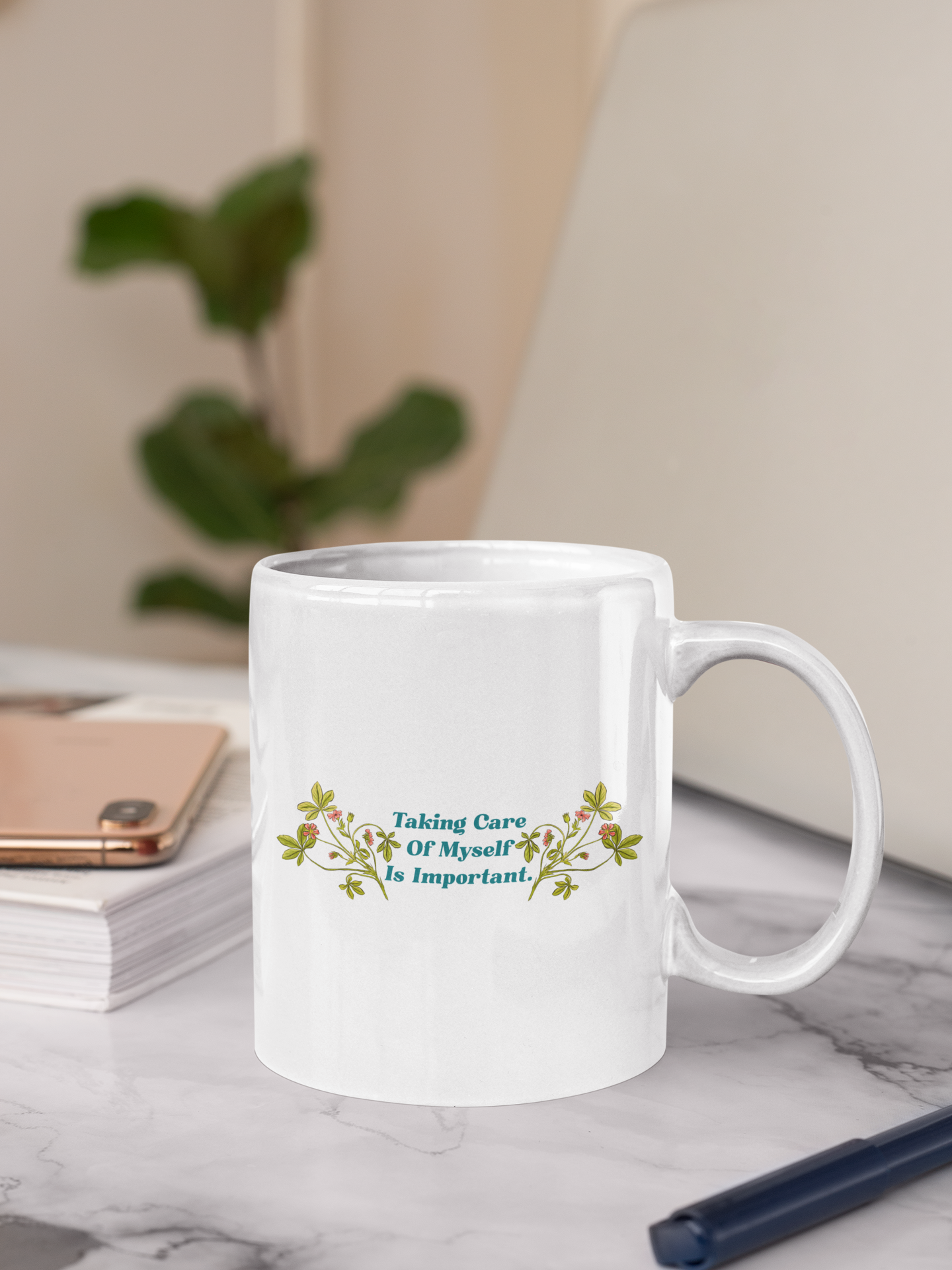 Taking Care Of Myself Is Important: Mental Health Mug