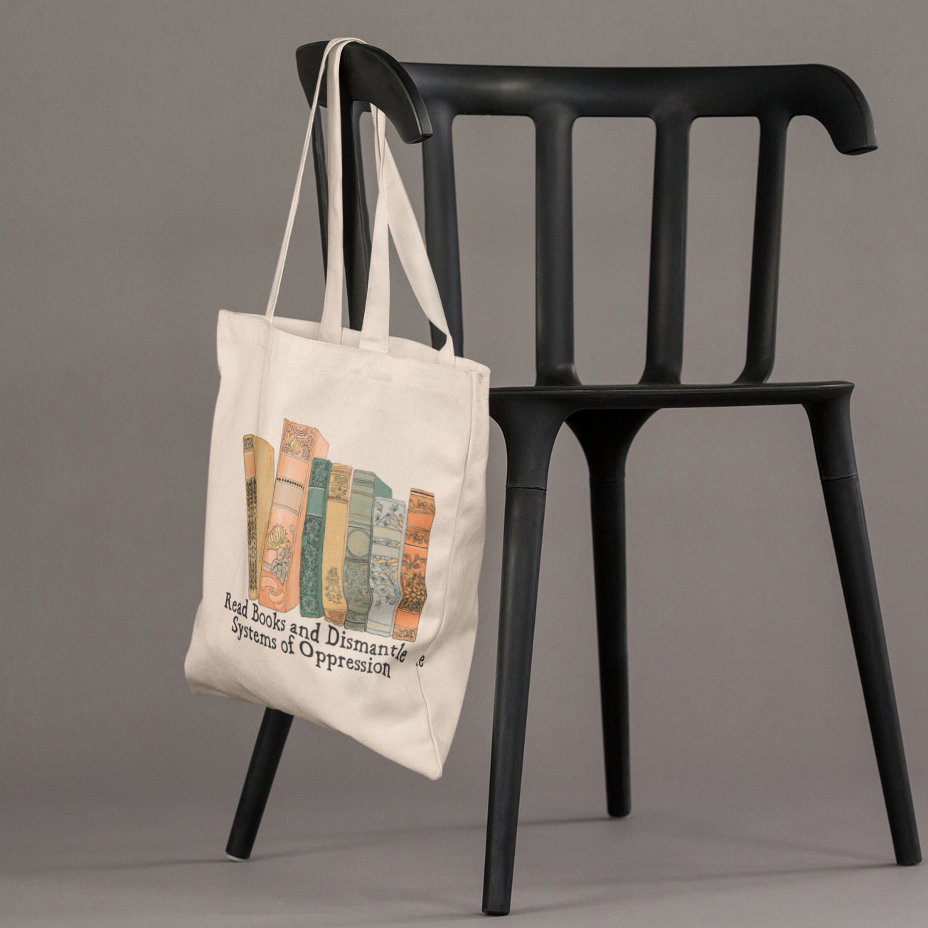 Read Books And Dismantle Systems Of Oppression: Small Tote Bag