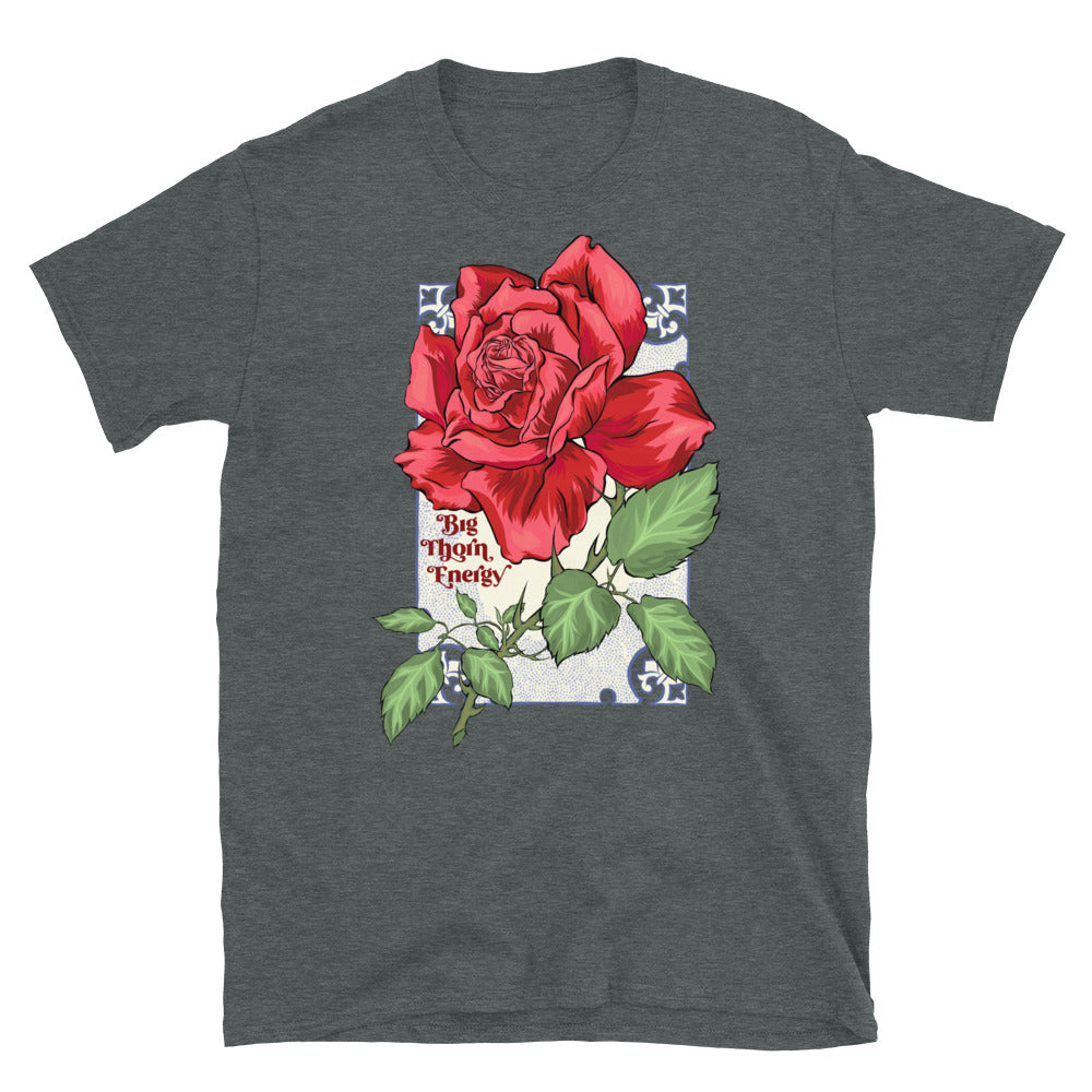 Big Thorn Energy: Feminist Shirt