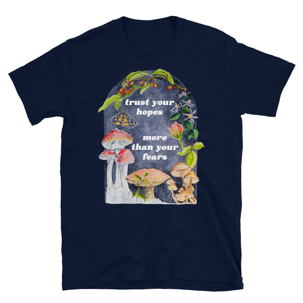 Trust Your Hopes More Than Your Fears: Mental Health Shirt