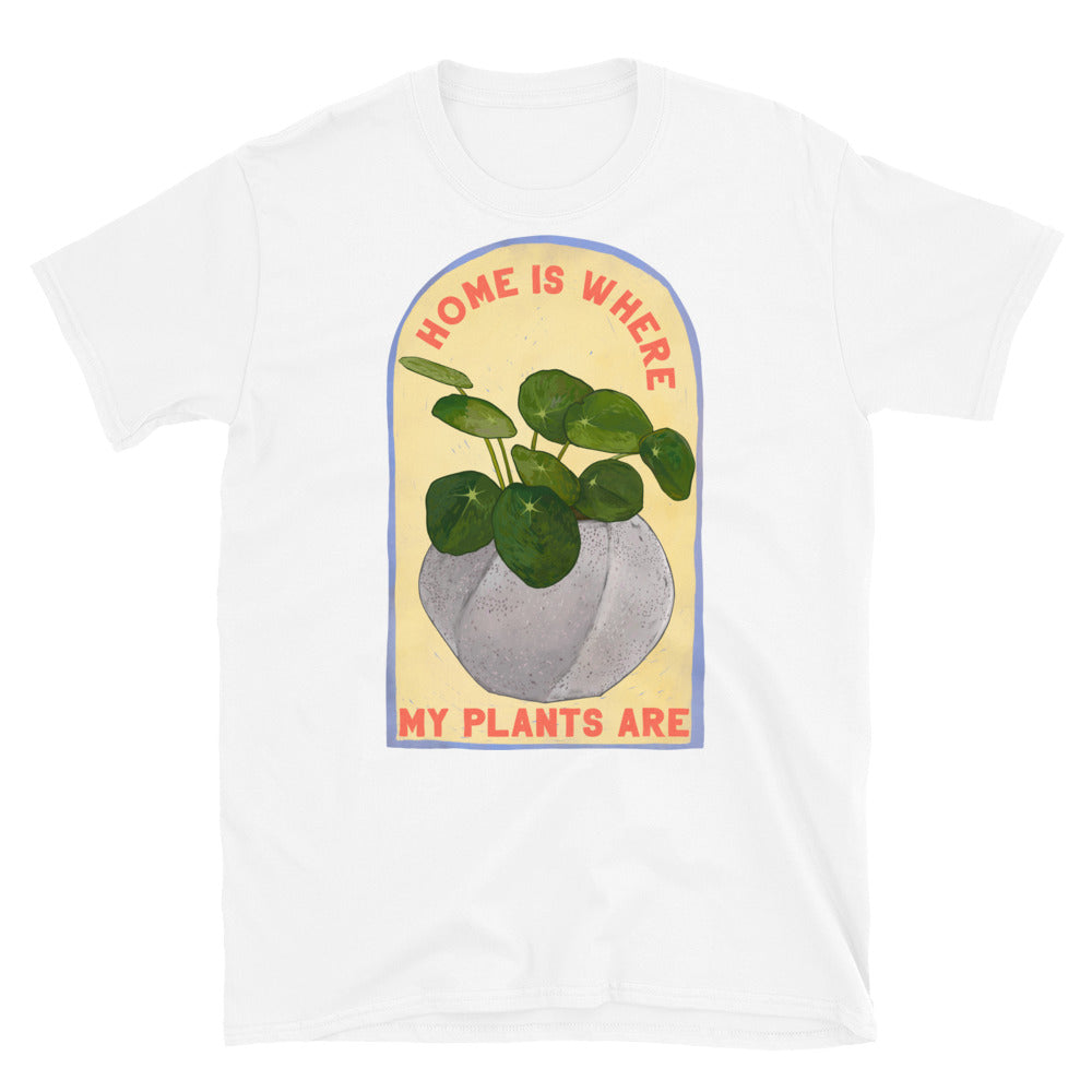 Home Is Where My Plants Are: Houseplant Shirt