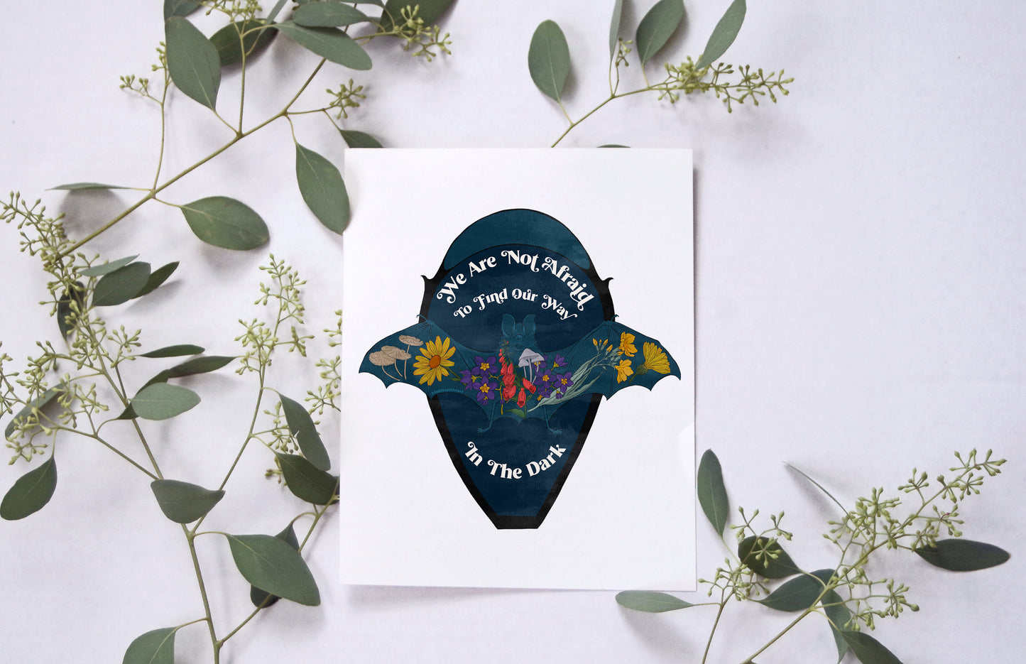 We Are Not Afraid To Find Our Way In The Dark: Feminist Print