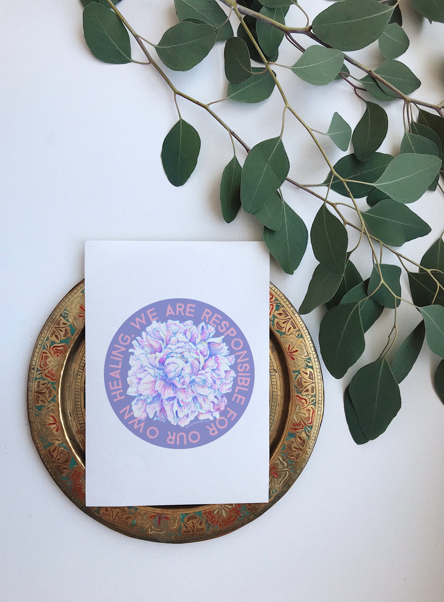 We Are Responsible For Our Own Healing: Self Care Print