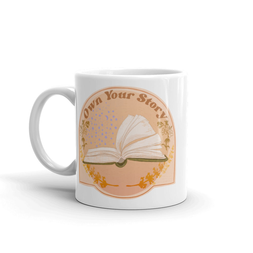 Own Your Story: Self Care Mug