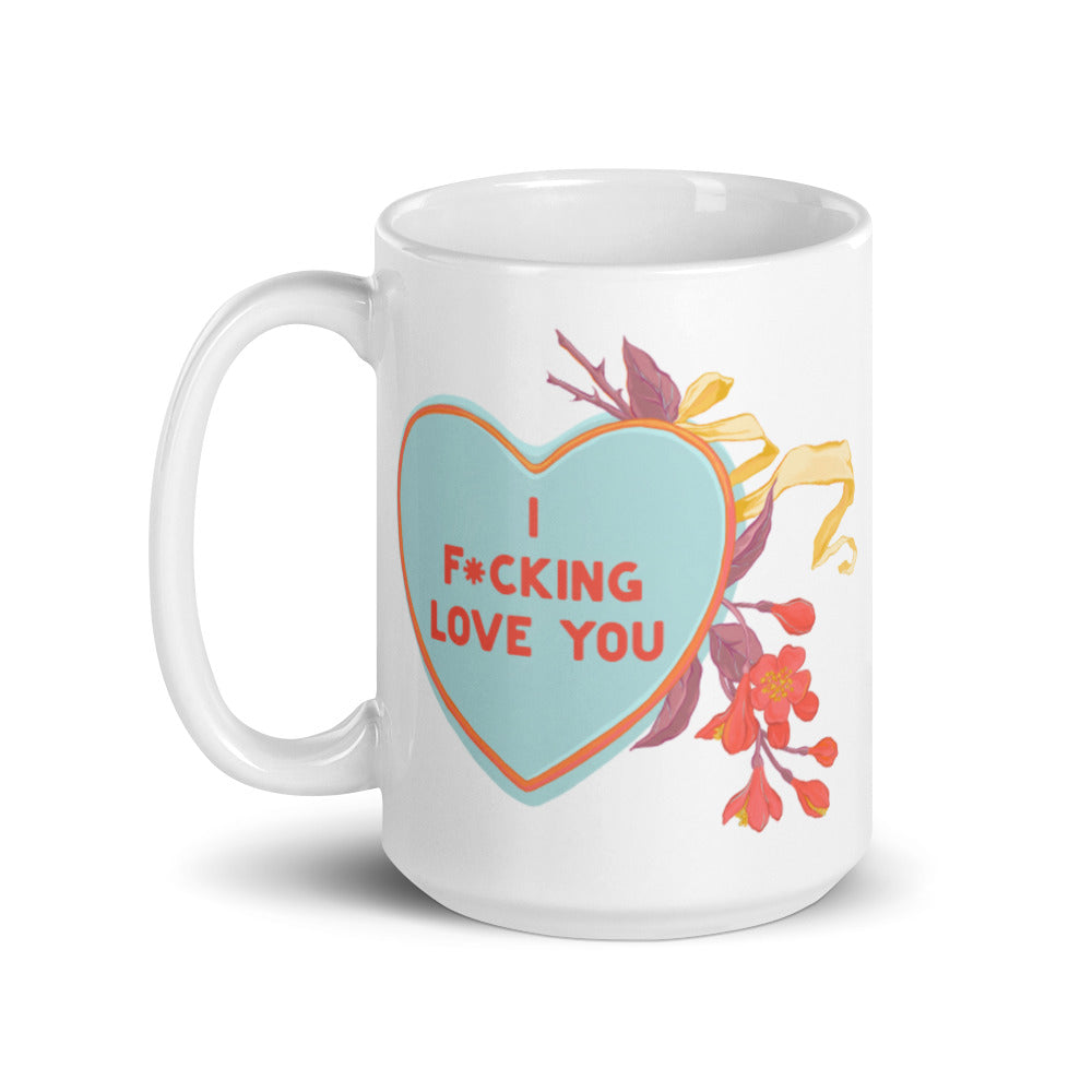I F*cking Love You: Coffee Mug