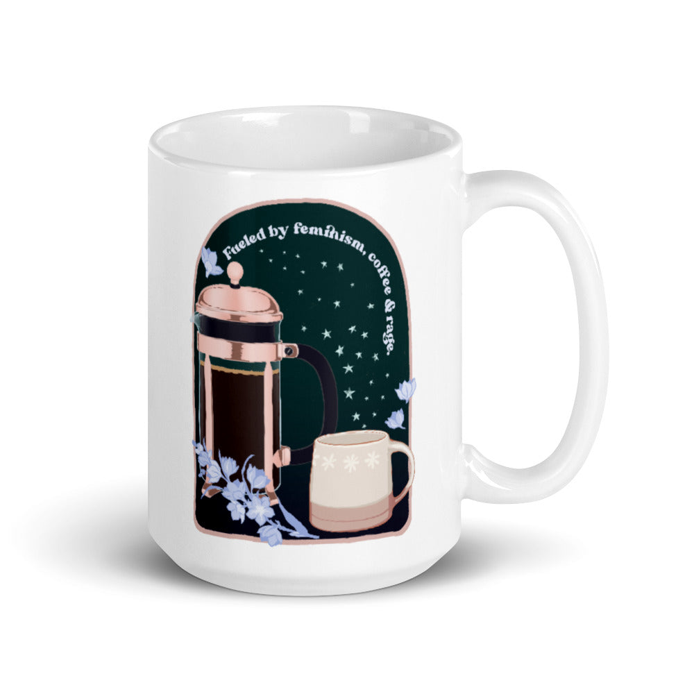 Fueled By Feminism, Coffee and Rage: Feminist Mug